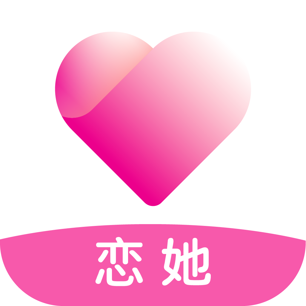 恋她相亲交友app下载-恋她相亲交友安卓版v1.0.1 官方版 恋她相亲交友app下载-恋她相亲交友安卓版v1.0.1 官方版
