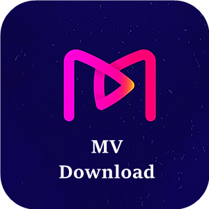 MV下载器app下载-MV下载器安卓版v1.0.0 手机版 MV下载器app下载-MV下载器安卓版v1.0.0 手机版